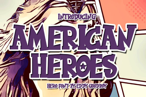 American Heroes: A Modern Display Font for Bold and Stylish Design