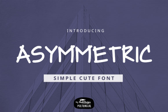 Asymmetric: A Simple and Cute Display Font for Creative Projects
