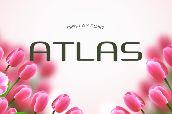 Atlas Font: A Modern Display Font for Bold Branding and Creative Projects