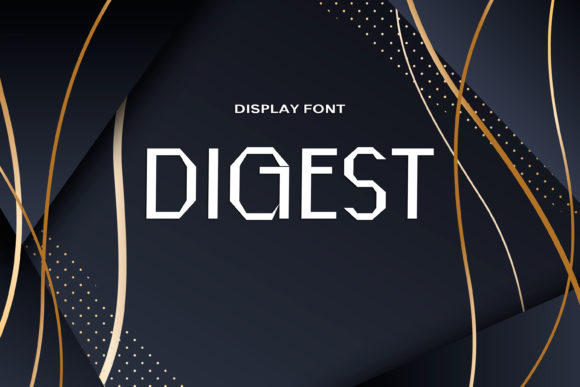 Discover the Power of the Digest Font in Modern Design
