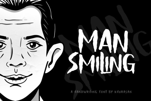 Man Smiling: A Unique Display Font That’s Capturing Creative and Professional Attention