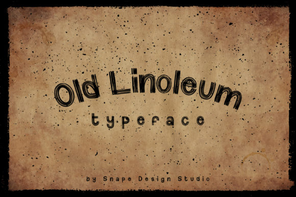 Old Linoleum: A Strategic Font for Creative and Professional Use