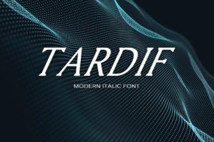Tardif Font for Modern Design Needs